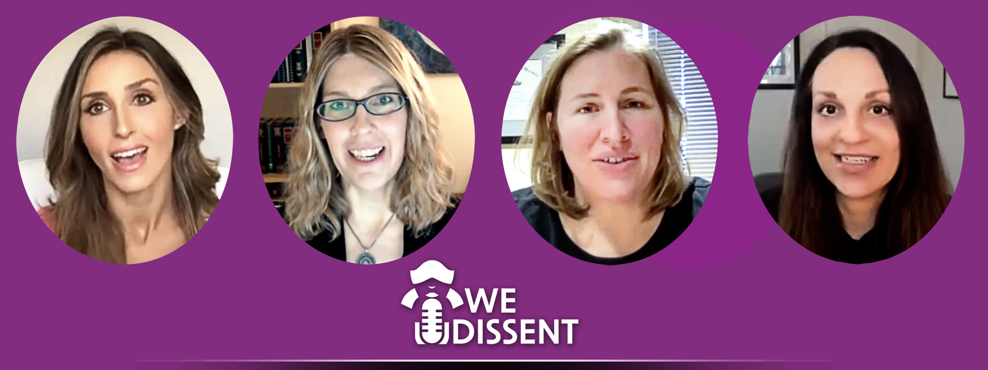 We Dissent