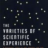 "The Varieties of Scientific Experience" book cover