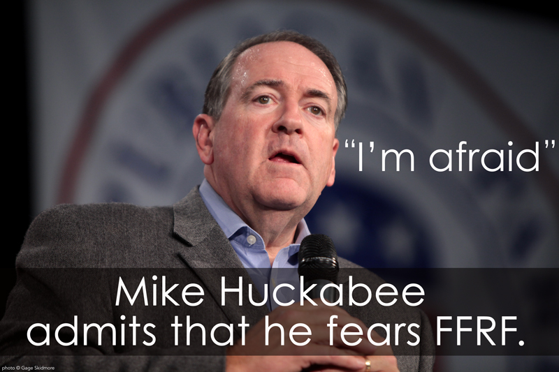 1Mike-Huckabee-is-scared-of-FFRF 800px