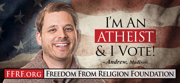 Atheists Vote-Andrew EF S Web