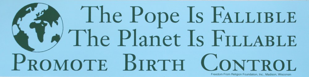 The Pope is Fallible bumper sticker