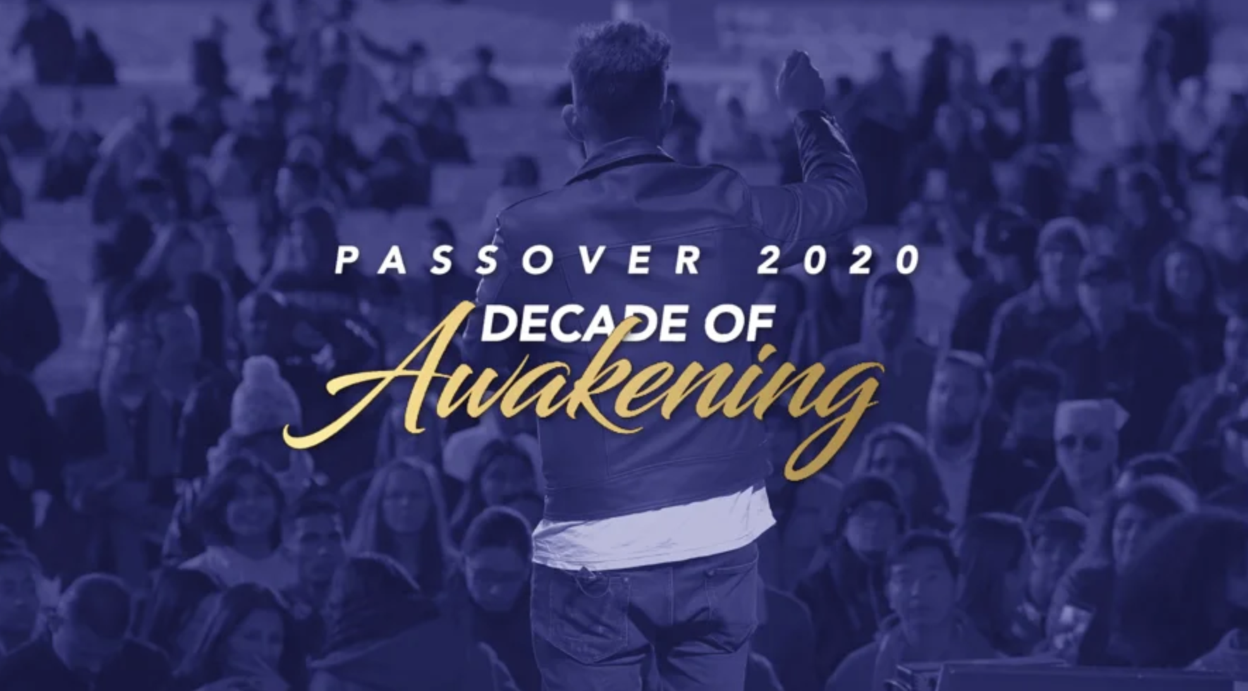 Passover Decade of Awakening