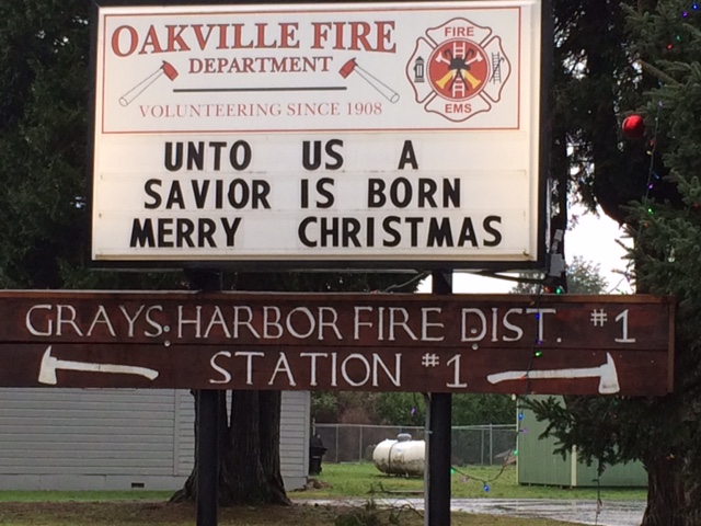 The outdoor marquee for the Oakville Fire Department with the message, 