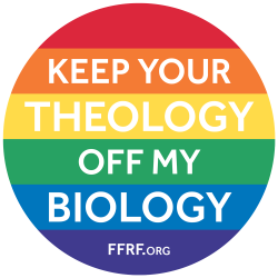 Rainbow Keep Your Theology Off My Biology Button