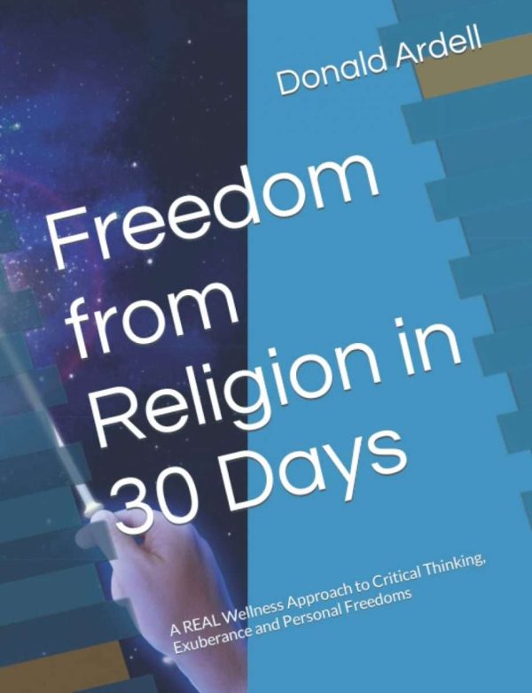 Freedom from Religion in 30 Days book