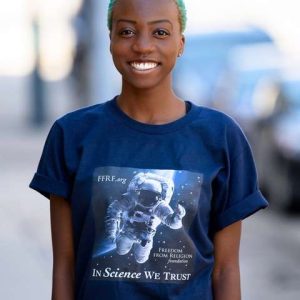 In Science We Trust T-Shirt