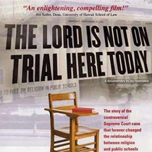 The Lord Is Not On Trial Here Today