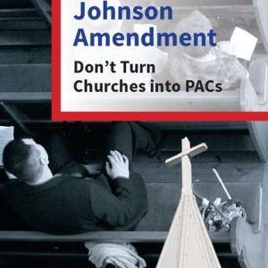 Preserve the Johnson Amendment