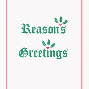 Reason's Greetings