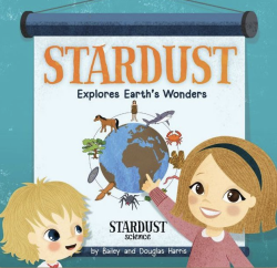 Stardust Explores Earth's Wonders