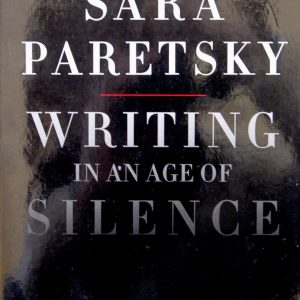 Writing in an Age of Silence